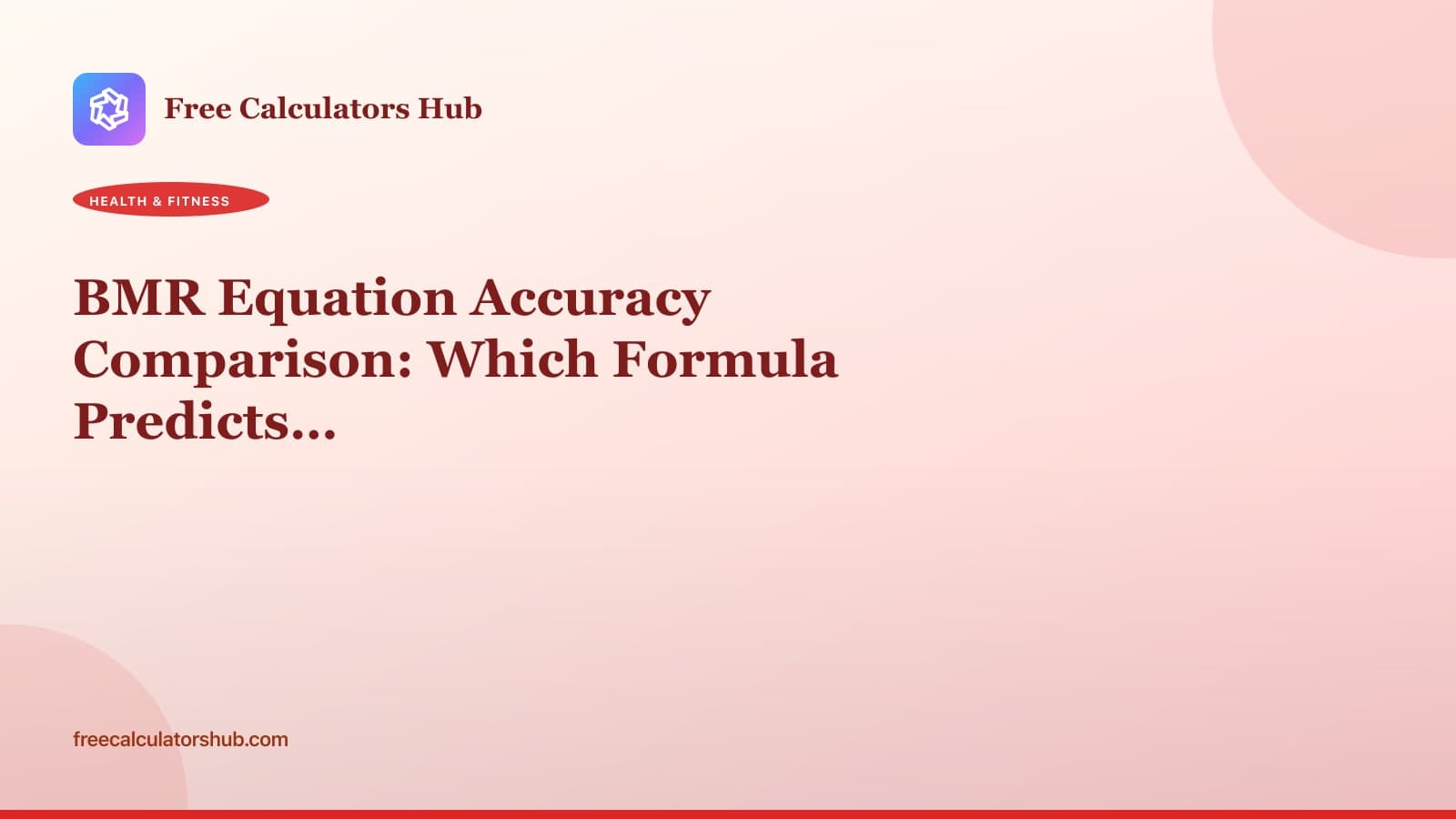 BMR Equation Accuracy Comparison: Which Formula Predicts Your Metabolism…