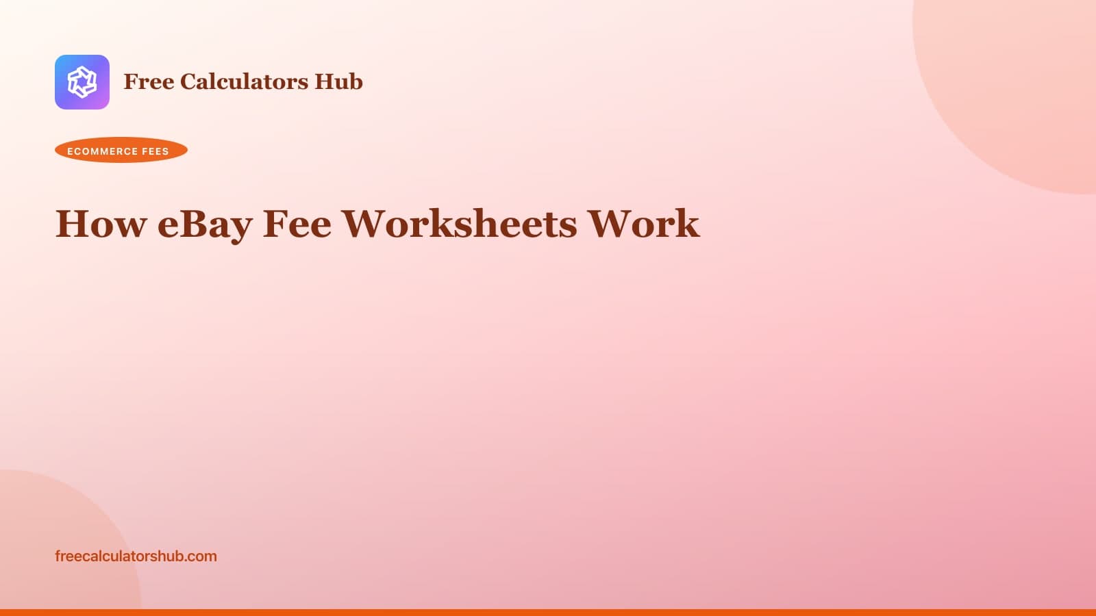 How eBay Fee Worksheets Work (Educational Guide)