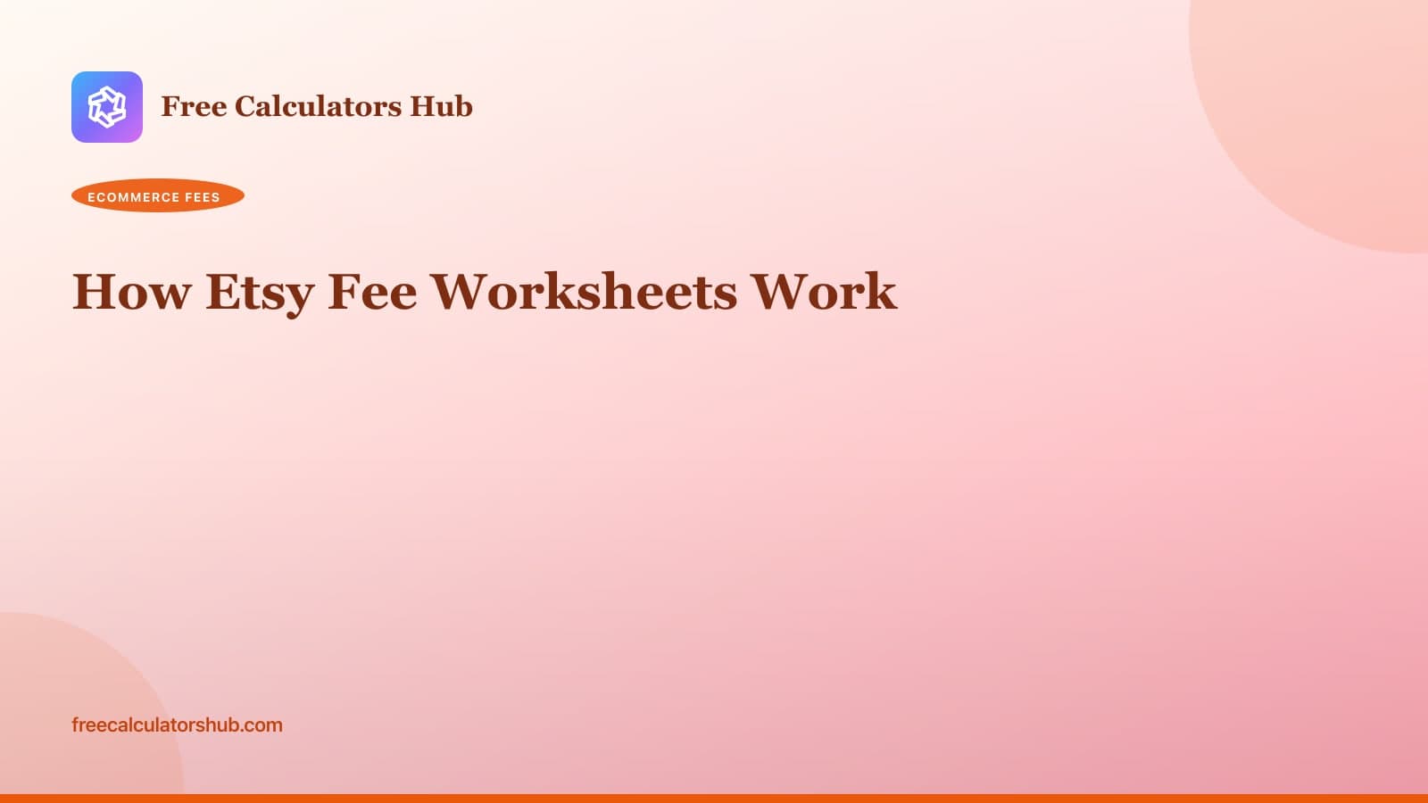 How Etsy Fee Worksheets Work (Educational Guide)