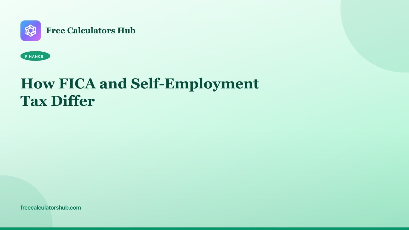 How FICA and Self-Employment Tax Differ