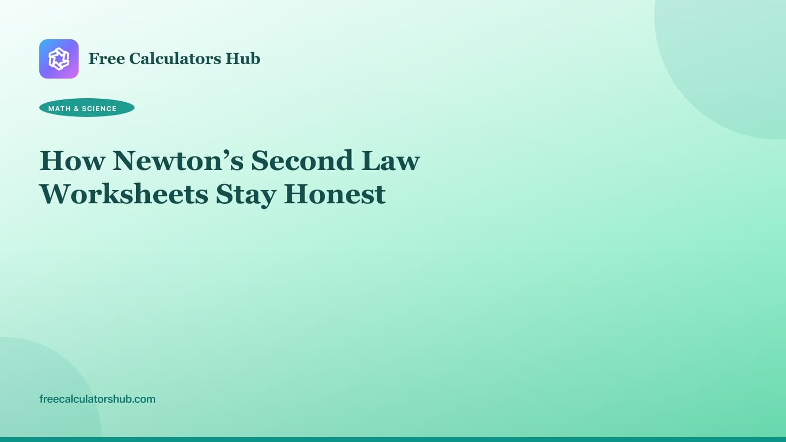 How Newton’s Second Law Worksheets Stay Honest