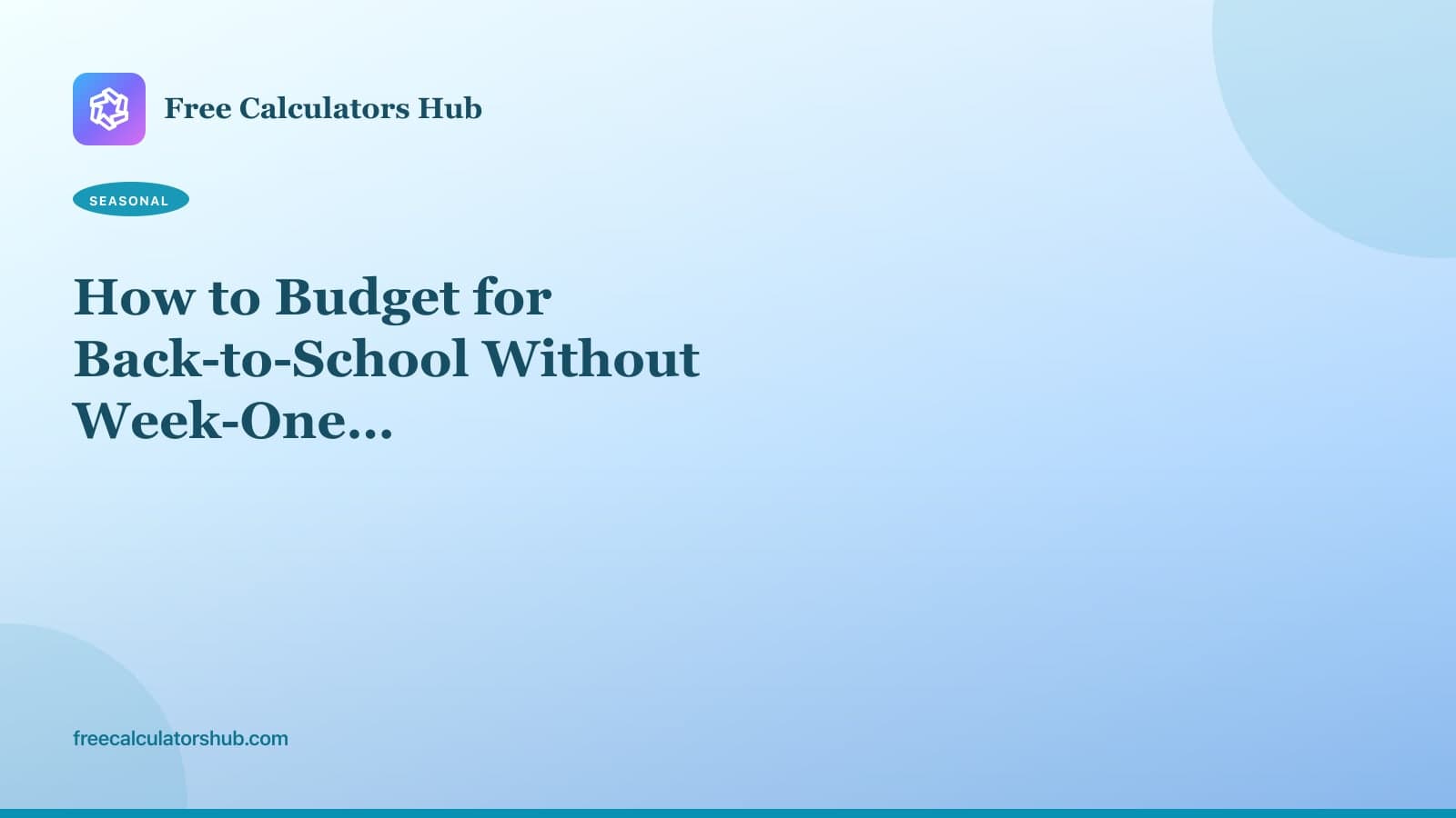 How to Budget for Back-to-School Without Surprises