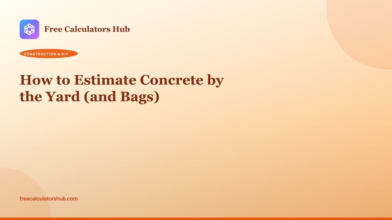 How to Estimate Concrete by the Yard (and Bags)