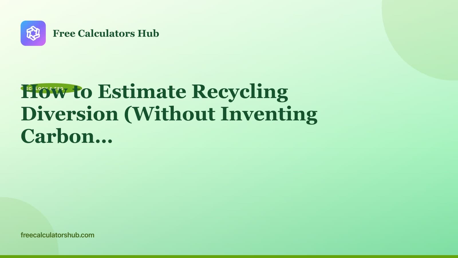 How to Estimate Recycling Diversion