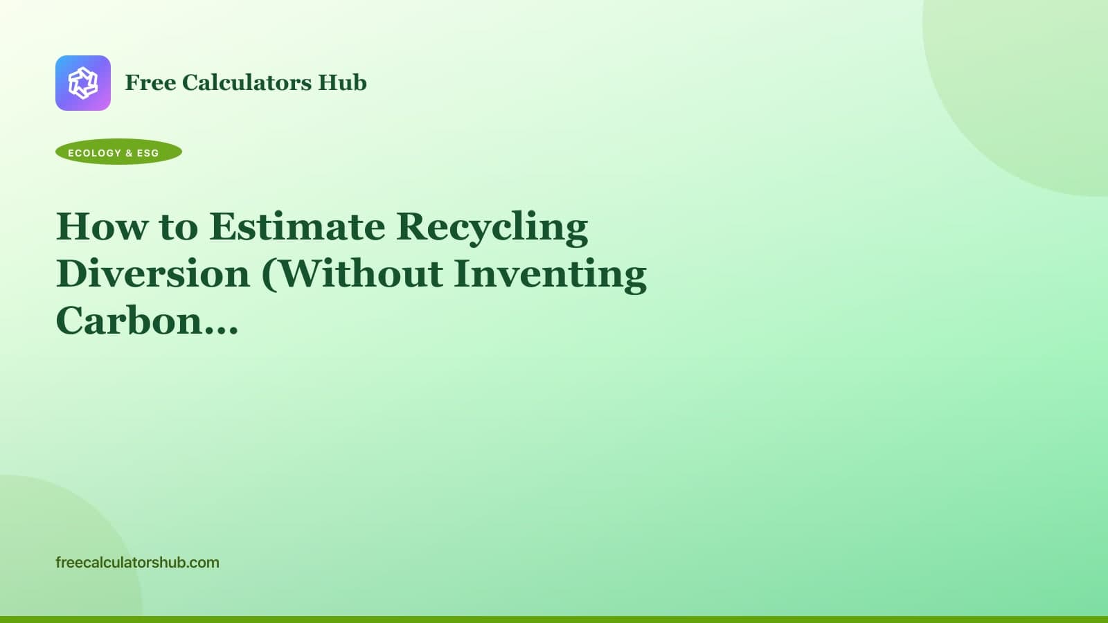 How to Estimate Recycling Diversion