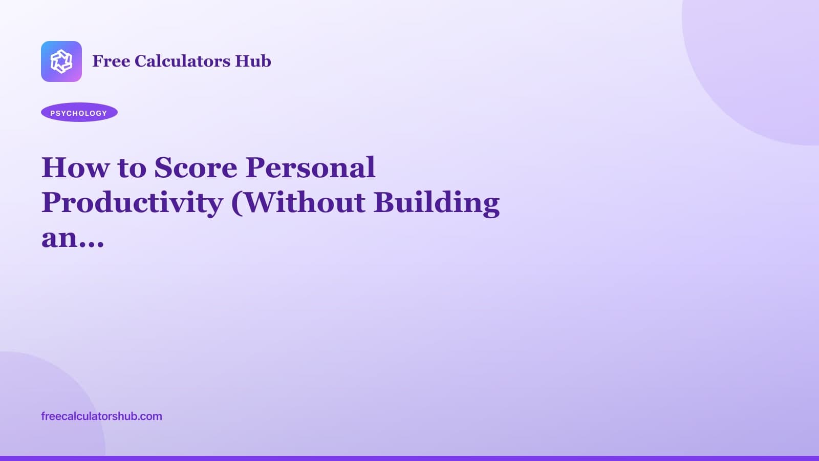 How to Score Personal Productivity