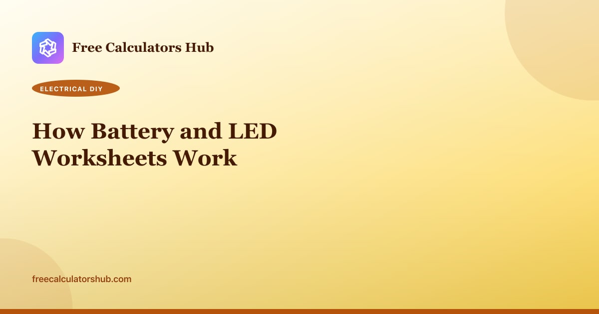 How Battery and LED Worksheets Work