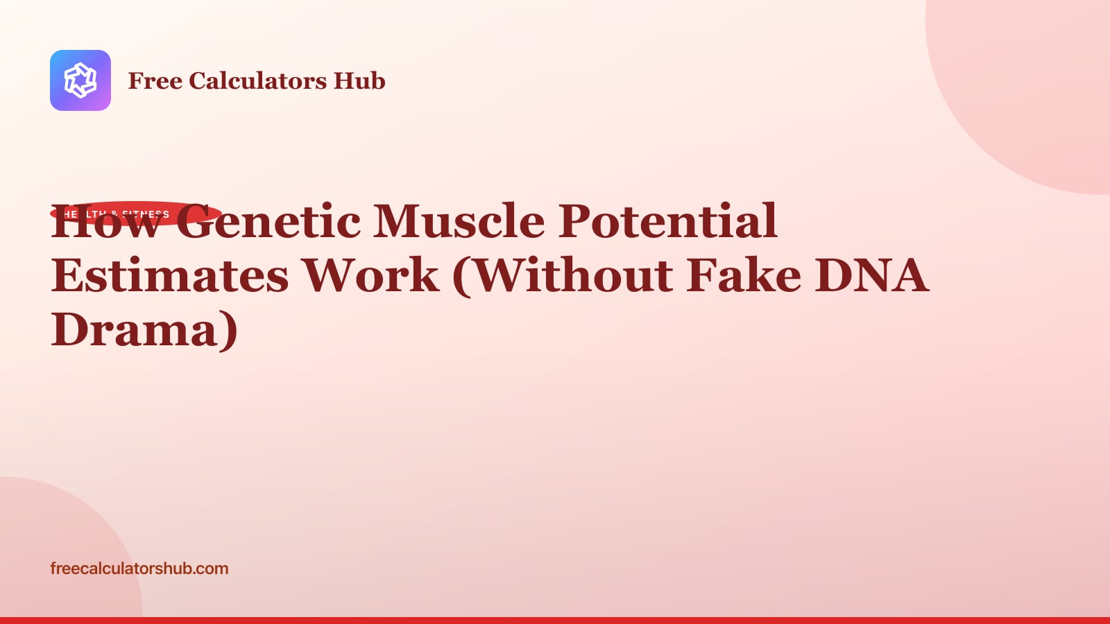 How Genetic Muscle Potential Estimates Work (Without Fake DNA Drama)
