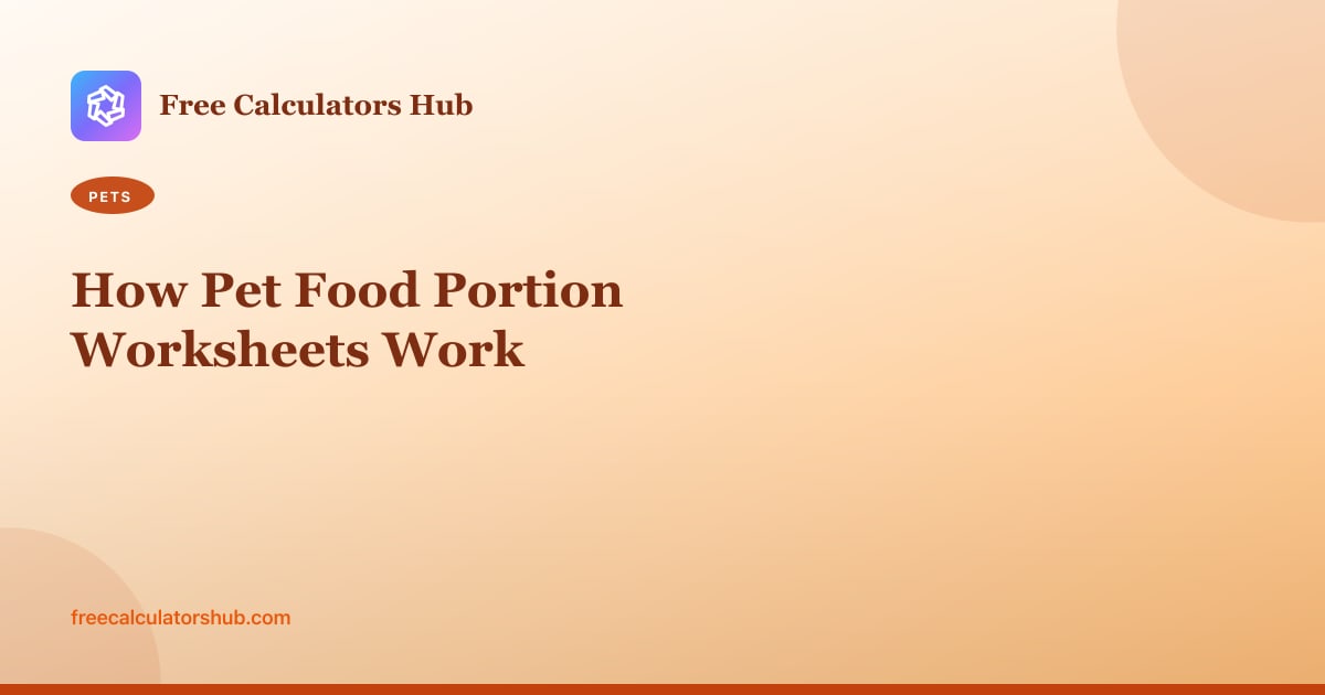 How Pet Food Portion Worksheets Work