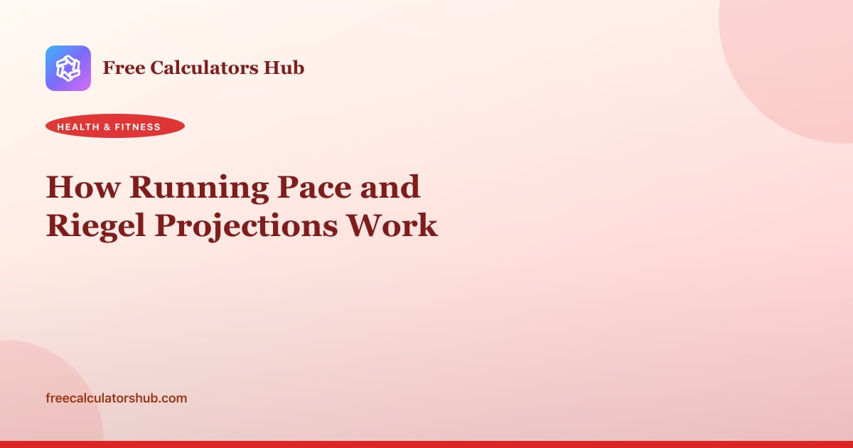 How Running Pace and Riegel Projections Work